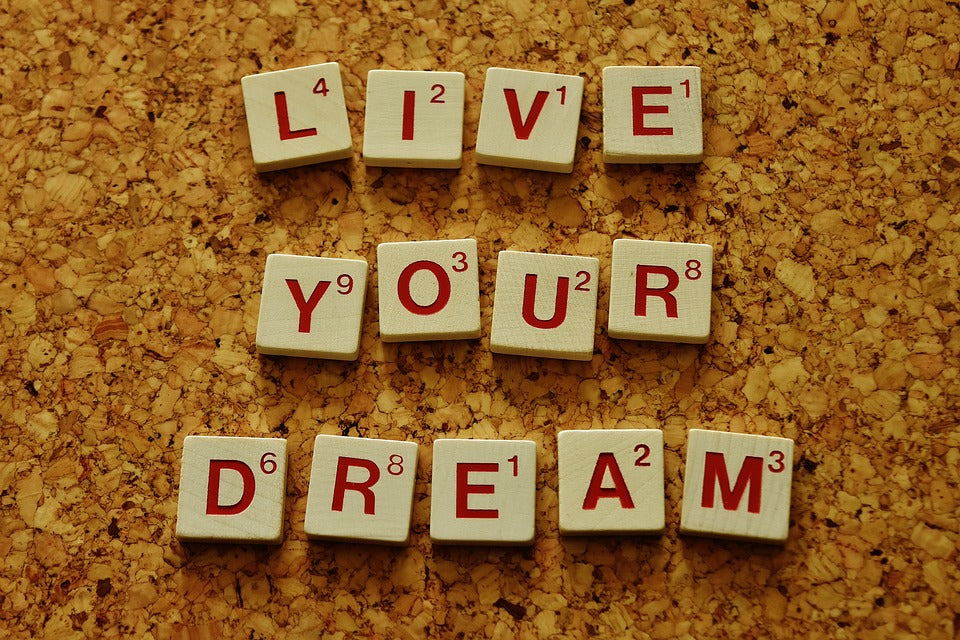 By knowing your dream, you have a powerful motivator to make changes in your life. ... 