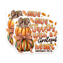 Load image into Gallery viewer, (2 Pack) Give Thanks Grateful Heart Stickers - Christian Scripture Dec