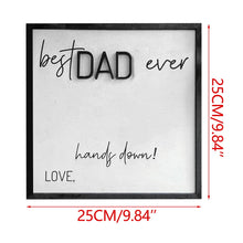 Load image into Gallery viewer, Nmdmisc Personalized Best Dad Ever Hands Down DIY Hand Print Wood Sign