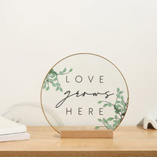 Load image into Gallery viewer, Inspirational "Love Grows Here" Translucent Tabletop Plaque with Solid