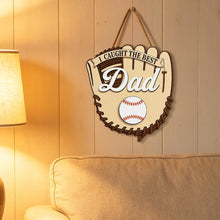 Load image into Gallery viewer, 2D Baseball Dad Wooden Plaque Sign - Personalized Father's Day Gift, W