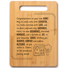 Load image into Gallery viewer, Housewarming Gifts for New Home - Bamboo Cutting Board with Engraved Message - New Home Essentials for Homeowners, Couples, Friends, or Family - Decorative Kitchen Gift Board, 12&quot; x 8&quot;