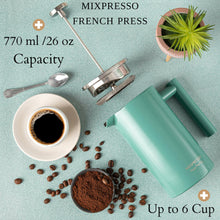 Load image into Gallery viewer, Mixpresso Stainless Steel French Press Coffee Maker 27 Oz 800 ml, Double Wall Insulated French Press Stainless Steel &amp; Tea Brewer Easy Clean &amp; Easy Press Strong Quality Metal Coffee Press.