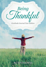 Load image into Gallery viewer, Being Thankful Gratitude Journal Year Edition (Paperback)