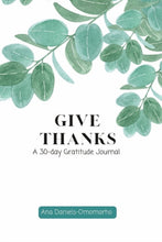 Load image into Gallery viewer, Give Thanks: A 30-Day Gratitude Journal, (Paperback)