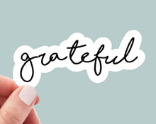 Load image into Gallery viewer, Grateful Gratitude Sticker