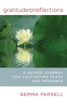 Load image into Gallery viewer, Gratitude Reflections: A Guided Journal for Cultivating Peace and Pres