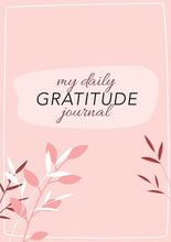Load image into Gallery viewer, My Daily Gratitude Journal: (Pink Flora with Outline) A 52-Week Guide