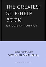Load image into Gallery viewer, The Greatest Self-Help Book (is the one written by you) : A Daily Jour