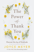 Load image into Gallery viewer, The Power of Thank You: Discover the Joy of Gratitude (Hardcover)
