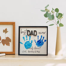 Load image into Gallery viewer, Nmdmisc Personalized Best Dad Ever Hands Down DIY Hand Print Wood Sign