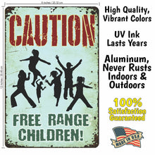 Load image into Gallery viewer, ATX Custom Signs - Rustic Funny Farm Sign, CAUTION Free Range Children