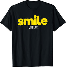Load image into Gallery viewer, men and women can wear，Smile Happy Yellow Graphic | I Live Life T-Sh